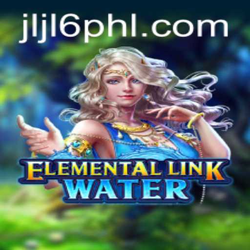 ElementalLinkWater: A Dive into the Mystical Realm of Interactive Gaming